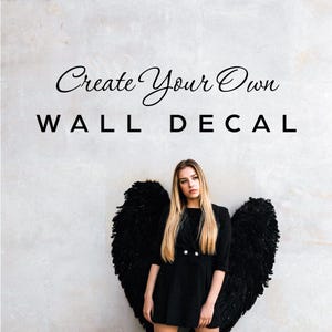 Custom Wall Decal: Create Your Own Quote, Name, or Logo – Personalized Wall Sticker for Home, Nursery, Office, Cafe, or Event Decor