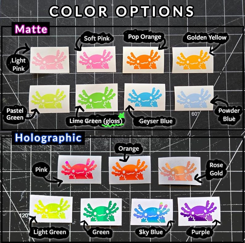 May include: A selection of axolotl-shaped vinyl stickers in matte and holographic finishes. Colours include light pink, soft pink, pop orange, golden yellow, pastel green, lime green, geyser blue, powder blue, pink, orange, rose gold, light green, green, sky blue, and purple.