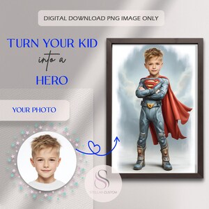 Op de afbeelding: Een digitaal kunstwerk in een lijst met een jongen verkleed als Superman, compleet met een rode cape en het "S"-embleem. De afbeelding bevat de tekst "TURN YOUR KID into a HERO" en "YOUR PHOTO".
