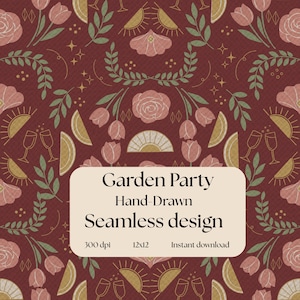May include: A seamless pattern with a burgundy background featuring floral and geometric elements. The design includes pink flowers, green leaves, and gold accents. Text on the image reads "Garden Party Hand Drawn Seamless design".