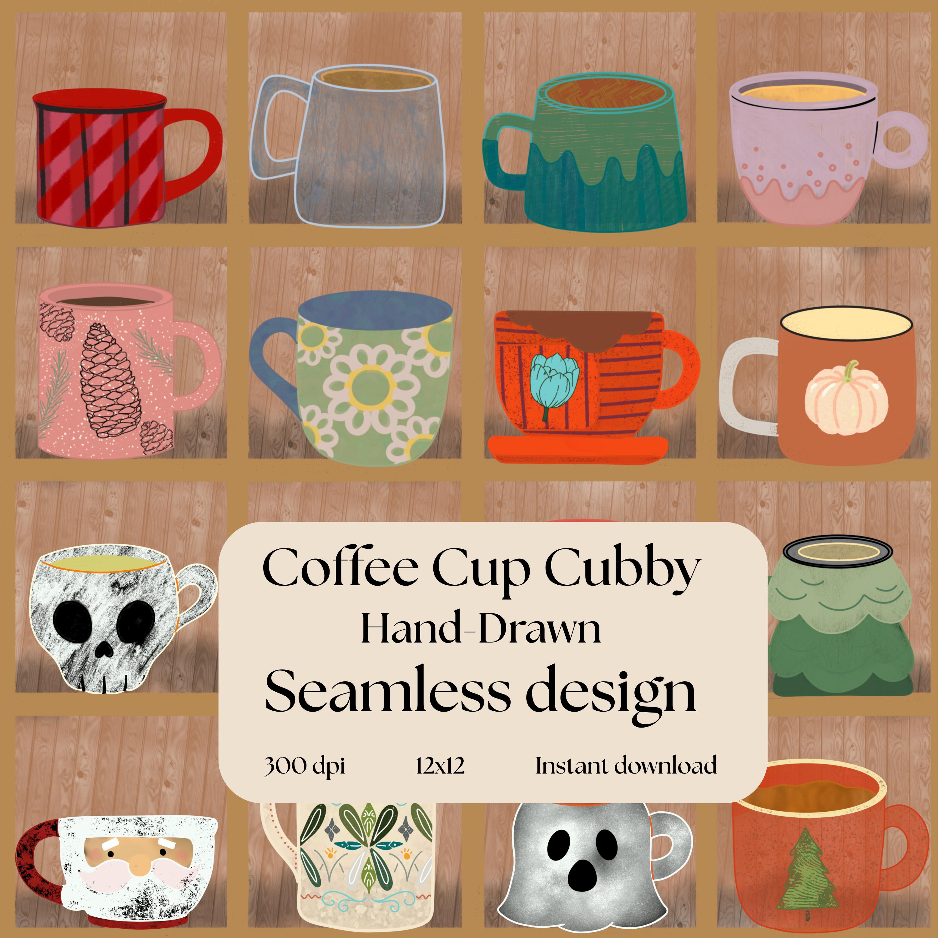 Coffee Cup Cubby Seamless Pattern | Hand Drawn Coffee Mug Design | Cozy ...