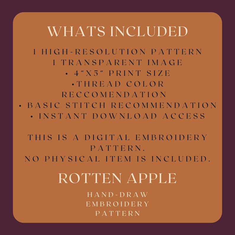 Puede incluir: Un patr&oacute;n de bordado digital con el texto "WHATS INCLUDED" y "ROTTEN APPLE". El patr&oacute;n incluye un patr&oacute;n de alta resoluci&oacute;n, una imagen transparente, una recomendaci&oacute;n de color de hilo y una recomendaci&oacute;n de puntada b&aacute;sica. El tama&ntilde;o de impresi&oacute;n es de 10,16 cm x 12,7 cm.