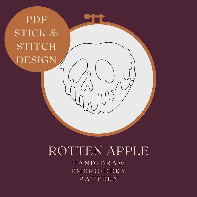 Puede incluir: Un patr&oacute;n de bordado dibujado a mano con un dise&ntilde;o de manzana podrida en forma de calavera. El dise&ntilde;o est&aacute; en un aro de bordado blanco sobre un fondo burdeos oscuro. El texto incluye "PDF Stick & Stitch Design" y "Rotten Apple Hand-Draw Embroidery Pattern".