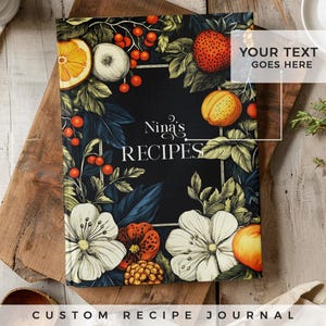 Customizable recipe book. 140 recipes! A personalized recipe journal, gift for mom, birthday gift, anniversary gift idea