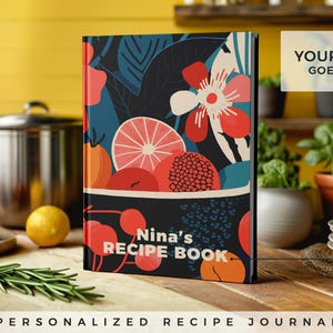 Personalisierbares Rezeptbuch. 140 Rezepte! Ein personalisiertes Rezept-Journal, Geschenk für Mama, Geburtstagsgeschenk, Jubiläumsgeschenkidee