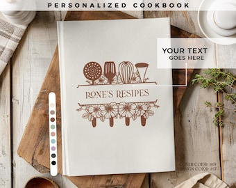 Customizable recipe book. 140 recipes! A personalized recipe journal, gift for mom, birthday gift, anniversary gift idea