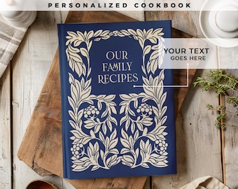 Customizable recipe book. 140 recipes! A personalized recipe journal, gift for mom, birthday gift, anniversary gift idea