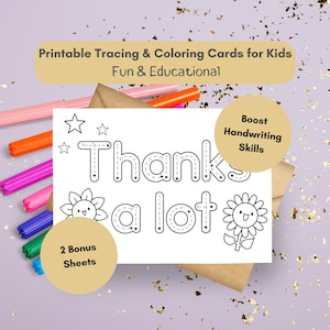 Letters Tracing & Coloring Card, Handwriting Practice for Preschool and Kindergarten, Toddler Worksheets, Fine Motor Skills, Thanks a Lot