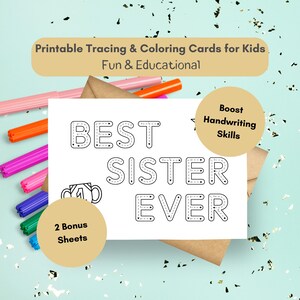 Letters Tracing & Coloring Card, Handwriting Practice for Preschool and Kindergarten, Fine Motor Skills Activity, Best Sister Ever