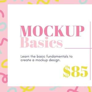 Balloon Mockup Basics Class