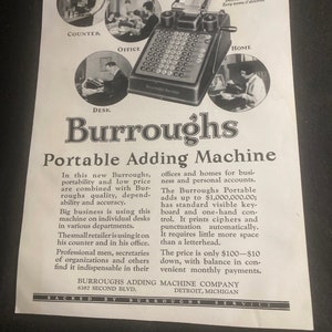 May include: A black Burroughs Portable Adding Machine with a visible keyboard and a paper roll. The machine is $100 and can add up to $1,000,000.00. The ad shows the machine being used in a variety of settings, including a counter, office, and home.