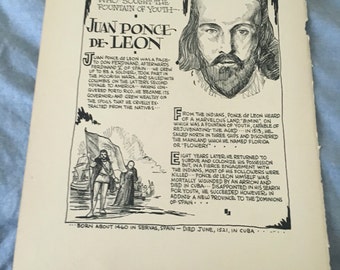 Juan Ponce DeLeon the soldier who sought tge fountain of youth. 7 x11 Great for framing for the collector. History. Book page print