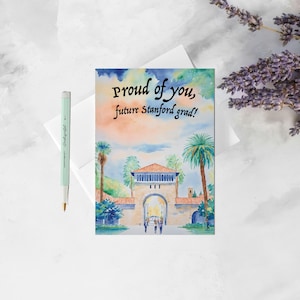 Tarjeta de aceptación de Stanford: Orgulloso de ti, futuro graduado de Stanford. Arco del campus en acuarela. Regalo de felicitación para estudiantes de último año de secundaria.