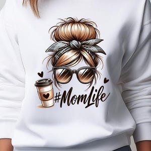 Messy bun momlife png, Messy bun Shirt Sublimation, Mom Leben T-Shirt Designs, Muttertage Shirt, Messy Bun Frau png, Mutter Tage T-Shirt