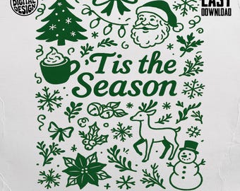 May include: A green Christmas-themed digital design with the text "Tis the Season". The design includes a Christmas tree, Santa Claus, snowflakes, a reindeer, a snowman, and other festive elements. The design is labeled "Commercial Use Print Files".