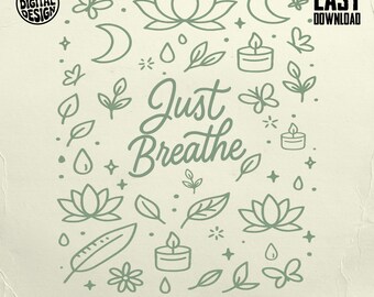 Nur atmen PNG, Zen Lotus Clipart T-Shirt Digitales Sublimationsdesign