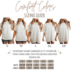 Puede incluir: Gu&iacute;a de tallas para camisetas blancas, tallas S a 2XL. La imagen incluye el texto "Comfort Colors" y "SIZING GUIDE". Las medidas de ancho y largo se proporcionan en pulgadas, con conversiones a cm.