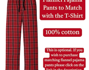 100% Cotton Flannel Plaid Pajama Pants Add On Option for Custom Name Christmas Family Name Custom Name T-Shirt