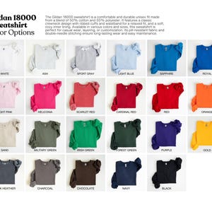 May include: A colour chart of Gildan 18000 sweatshirts in various colours. The chart displays 20 different colours, including white, ash, sport grey, light blue, sapphire, royal, light pink, and more. Each colour is represented by a sweatshirt.
