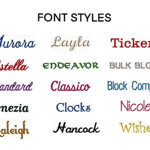 May include: A chart displaying 10 different font styles for embroidery. The font styles are: Aurora, Layla, Tickers, Estella, ENDEAVOR, BULK BLOCK, Standard, Classico, Block Compact, Venezia, Clocks, Nicole, Raleigh, Hancock, and Wishes.
