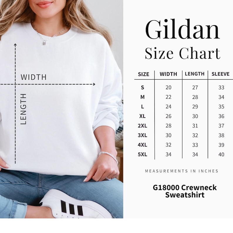 May include: A white Gildan crewneck sweatshirt with a size chart. The chart shows measurements in inches for sizes S to 5XL, including width, length, and sleeve length. The text "G18000 Crewneck Sweatshirt" is also visible.