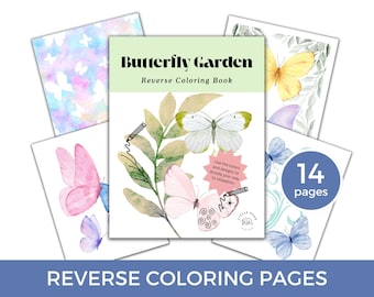 May include: A reverse coloring book with 14 pages featuring butterflies and flowers. The cover features a butterfly with a light blue and white pattern on a green leaf background. The title "Butterfly Garden Reverse Coloring Book" is printed in black text.