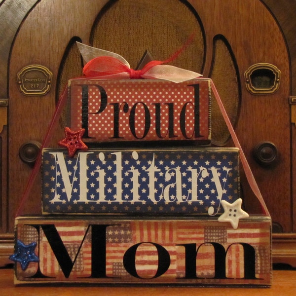 Proud Military Mom, Military Mom Sign, Mom Gift, Mothers Day Gift, Large Word Block Stacker