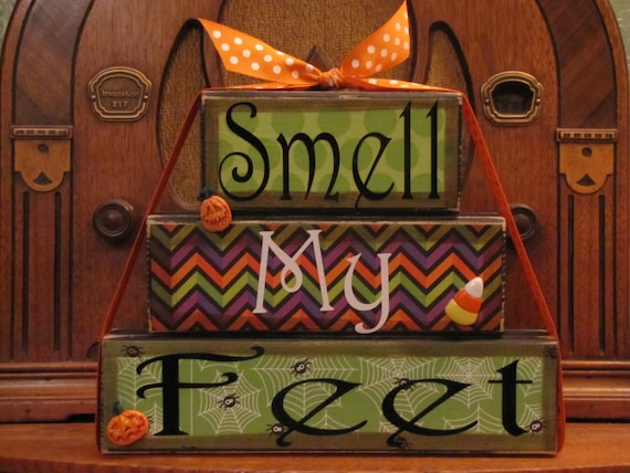 Halloween Decor, Halloween Sign, Fall Decor, Fall Sign,Smell My Feet, Halloween Decor, Halloween Word Blocks Sign