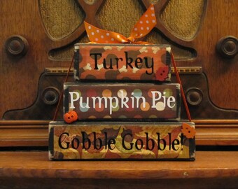 Turkey, Pumpkin Pie, Gobble Gobble Thanksgiving Word Stacker Fall and Thanksgiving Sign Decor, Measures 4.5" tall x 5.5" wide