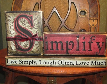 Customized Simplify Sign - Live Simply, Laugh Often, Love Much