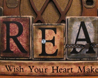 inspriational Sign Dream - A Wish Your Heart Makes