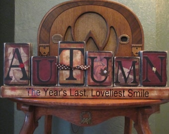 Autumn- The Year's Last, Loveliest Smile Fall Decor Sign