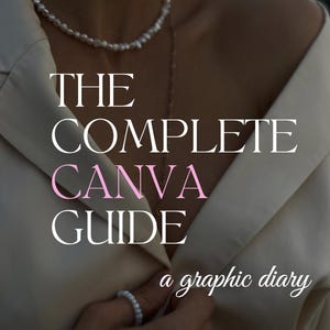 May include: A close-up image of a person wearing a white shirt with the text "THE COMPLETE CANVA GUIDE a graphic diary" and the text "OnlineSuccessGirls" at the bottom. The person is wearing a pearl necklace and a ring.