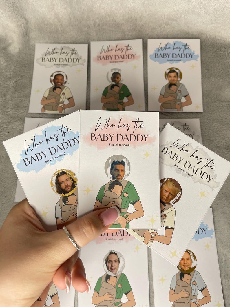 May include: A collection of white cards with the text "Who has the BABY DADDY" and "Scratch to reveal". Each card features a cartoon illustration of a person holding a baby in a carrier. The cards have different celebrity faces.