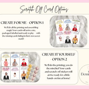 May include: Image of scratch-off card options. The text reads "Scratch Off Card Options". Option 1: "Create for Me" with pre-printed cards. Option 2: "Create it Yourself" with scratch-off stickers. Cards feature illustrations of people and text.