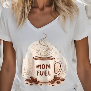 Mom Fuel PNG, Funny Coffee Mug Design for Moms, Digital Download, Mother’s Day Gift Idea, Printable Coffee Quote, Mom Life Digital Art
