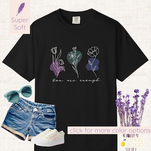 Cottagecore Mental Health Shirt: You Are Enough Floral Graphic Tee