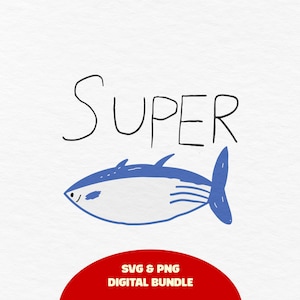 May include: A digital graphic illustration of a blue and white fish with the word SUPER written in black hand-drawn lettering above it. Below the fish is a red semi-circle containing the white text SVG & PNG DIGITAL BUNDLE.