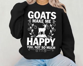 Funny Goat Lover SVG PNG | Goats Make Me Happy Design (Digital Download)
