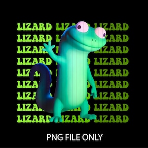May include: A cartoon lizard in shades of green and blue, with large pink eyes, waving its hand. The word "LIZARD" is repeated in a neon green font on a black background. The text "PNG FILE ONLY" is at the bottom.