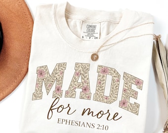 Made for More Floral Christian PNG, Ephesians 2:10 (Digital File)