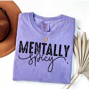 Mentally Spicy Typography Design , Digital Download PNG File mental health Sublimation and , Retro Typewriter , Inspirational mental health