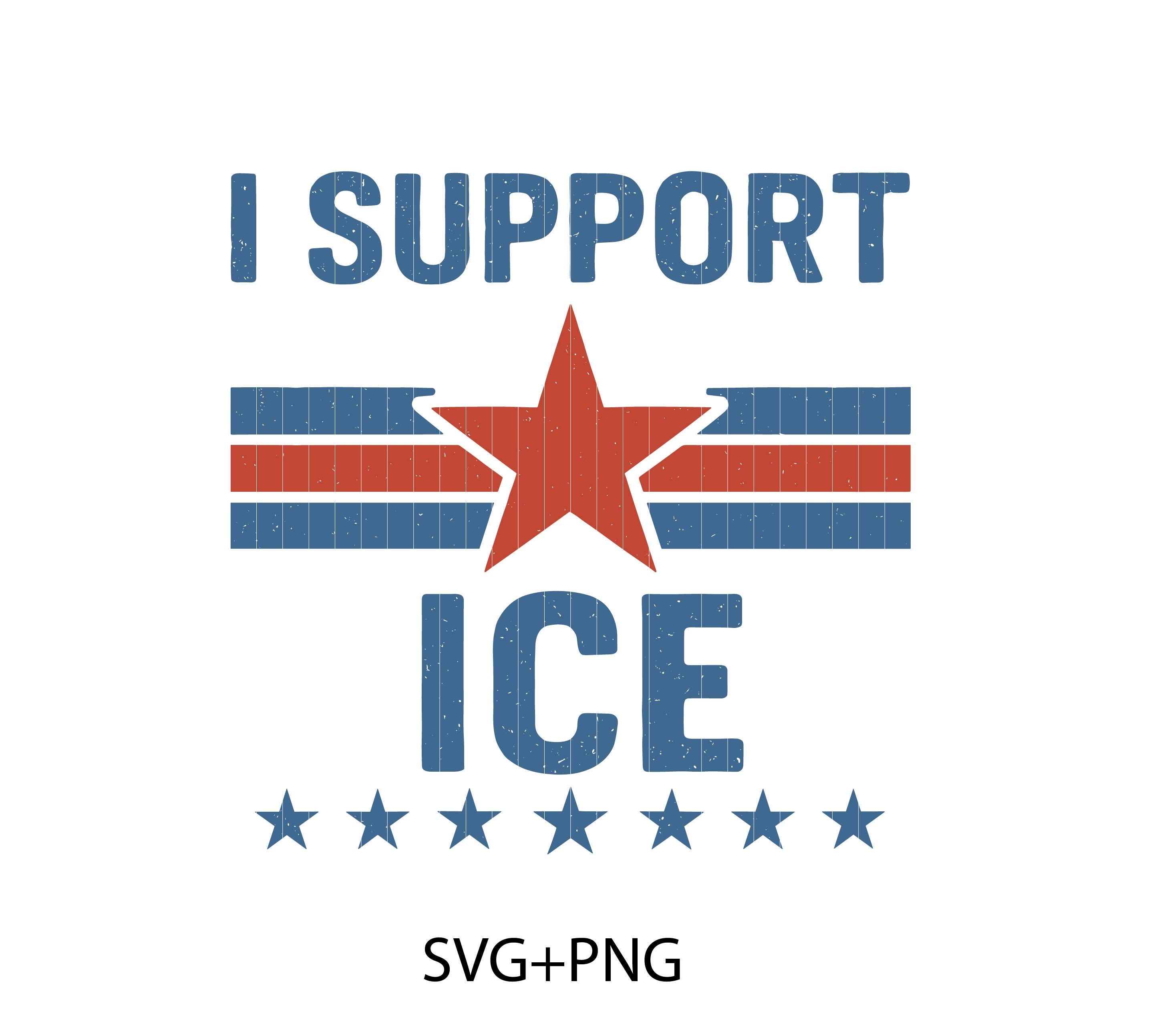I Support ICE Vintage Design – SVG PNG Files (digital Download) - Etsy