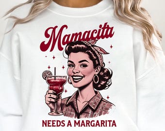 Mamacita braucht eine Margarita - Lustiger Tequila PNG (Digital Download)