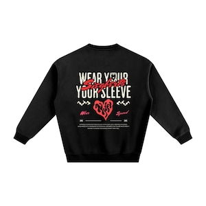 Siegberts Sweatshirt - Wear Your Heart On Your Sleeve