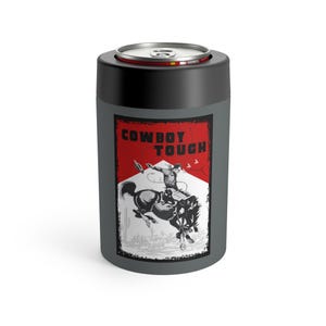 Cowboy Tough Insulated Can Holder, Durable Drink Sleeve, Outdoor Adventure Gift, Camping Accessories, BBQ Party Essential