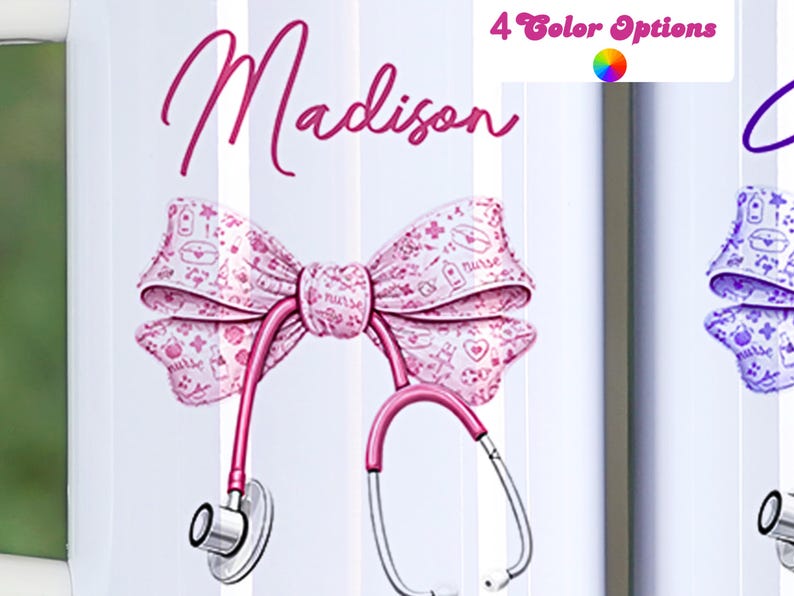 May include: A pink bow-shaped design with a stethoscope, featuring the name "Madison" in cursive. The bow has a pattern of medical symbols. The image also displays "4 Color Options" with a color wheel.