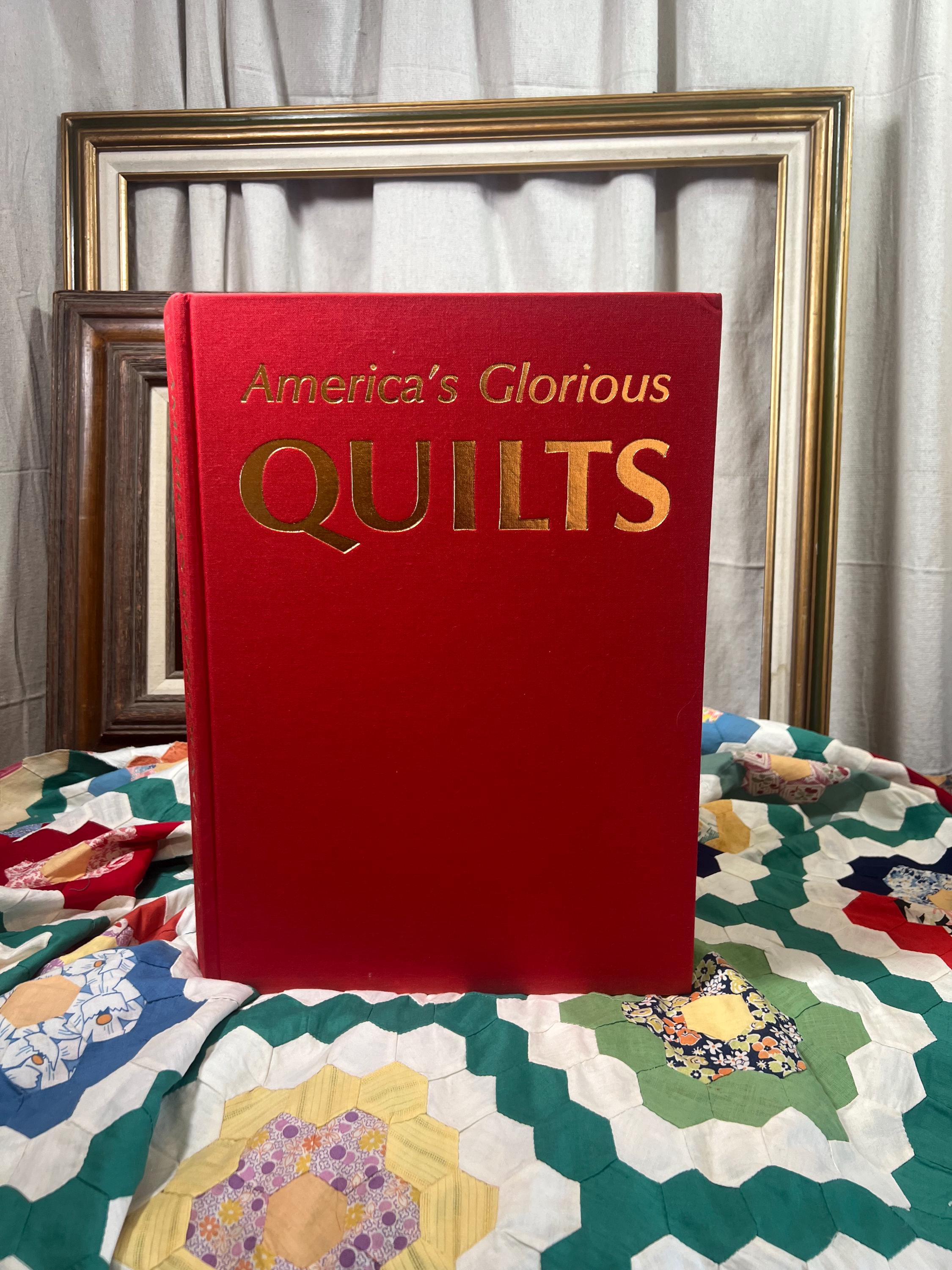 America's Glorious Quilts: Vintage Hardcover Coffee Table Book