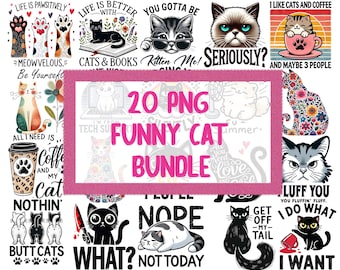 Lustige Katzen-Zitate Bundle Png svg, Lustige Zitate PNG-Bundle, Sarkasmus Katze Digitaler Aufkleber, lustiger Katzenliebhaber Sublimationsdesign, Katzensublimation