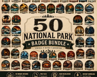 May include: A vintage-style badge bundle featuring 50 National Park designs. Each badge showcases a unique landscape, with names like Yosemite and Grand Canyon. The design includes text: "50 National Park Badge Bundle" and "Vintage, Retro, Adventure."